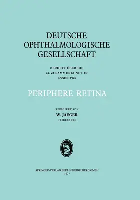  Periphere Retina | Buch |  Sack Fachmedien