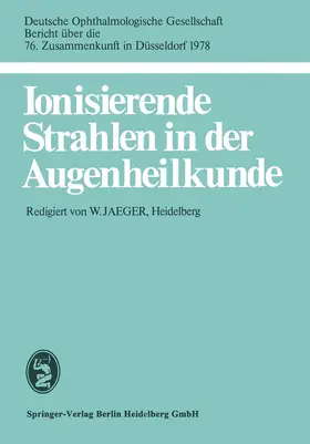  Ionisierende Strahlen in der Augenheilkunde | Buch |  Sack Fachmedien
