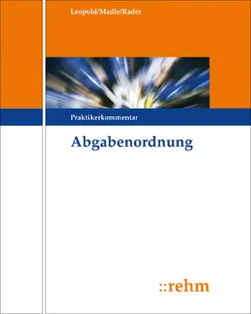Dörr / Schmid / Seidel |  AO - Abgabenordnung | Loseblattwerk |  Sack Fachmedien