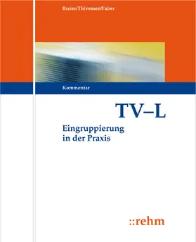 Dassau / Hecht / Hoffmann |  TV-L Eingruppierung in der Praxis | Loseblattwerk |  Sack Fachmedien