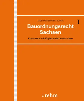 Jäde / Dirnberger / Bauer |  Bauordnungsrecht Sachsen, ohne Fortsetzungsbezug | Loseblattwerk |  Sack Fachmedien