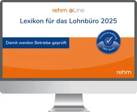 Lexikon für das Lohnbüro 2025 online | Rehm Verlag | Datenbank | sack.de