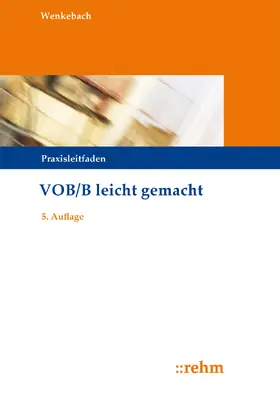 Wenkebach |  VOB/B leicht gemacht | Buch |  Sack Fachmedien