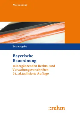 Molodovsky |  Bayerische Bauordnung Textausgabe | Buch |  Sack Fachmedien