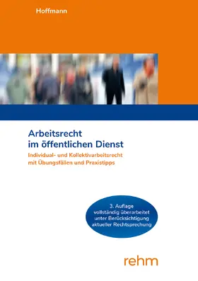 Hoffmann |  Arbeitsrecht im öffentlichen Dienst | Buch |  Sack Fachmedien