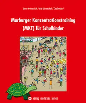 Krowatschek / Reid |  Marburger Konzentrationstraining (MKT) für Schulkinder | Loseblattwerk |  Sack Fachmedien