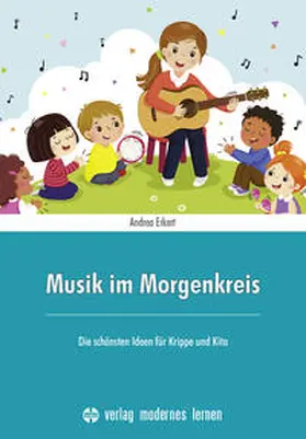 Erkert |  Musik im Morgenkreis | Buch |  Sack Fachmedien