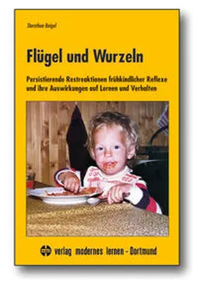 Beigel |  Flügel und Wurzeln | Buch |  Sack Fachmedien