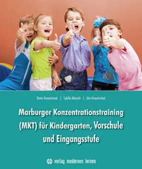 Krowatschek / Albrecht |  Marburger Konzentrationstraining (MKT) für Kindergarten,Vorschule und Eingangsstufe | Loseblattwerk |  Sack Fachmedien