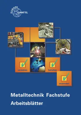 Morgner / Schellmann |  Metalltechnik Fachstufe Arbeitsblätter | Buch |  Sack Fachmedien
