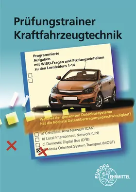 Fischer / Heider / Gscheidle |  Prüfungstrainer Kraftfahrzeugtechnik | Buch |  Sack Fachmedien
