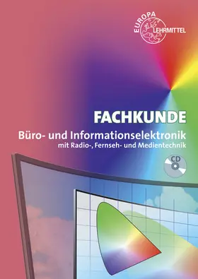 Dehler / Freyer / Häberle | Fachkunde Büro- und Informationselektronik | Medienkombination | 978-3-8085-3299-7 | sack.de