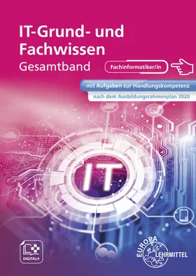 Burgmaier / Quast / Troßmann |  Grund- und Fachstufe für technische IT-Berufe | Buch |  Sack Fachmedien