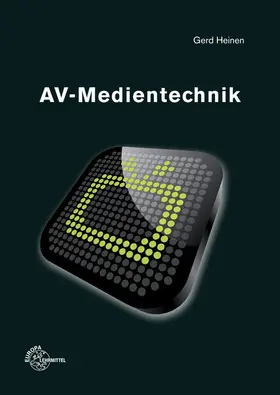 Heinen |  AV-Medientechnik | Buch |  Sack Fachmedien