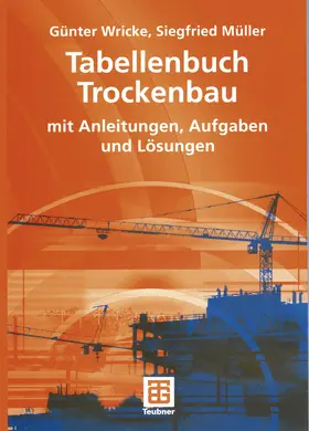 Müller / Wricke |  Tabellenbuch Trockenbau | Buch |  Sack Fachmedien