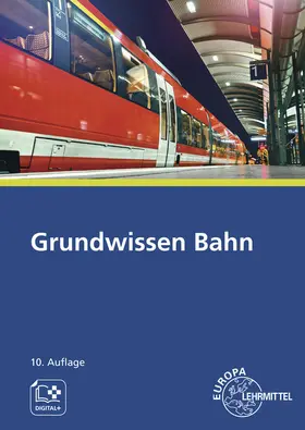 Biehounek / Hegger / Marks-Fährmann |  Grundwissen Bahn | Buch |  Sack Fachmedien