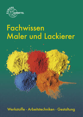 Grebe / Leeuw / Lütten |  Fachwissen Maler und Lackierer | Buch |  Sack Fachmedien