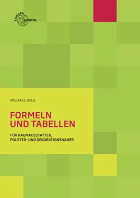 Wild |  Formeln und Tabellen | Buch |  Sack Fachmedien
