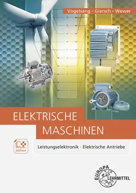 Giersch / Vogelsang / Wewer |  Elektrische Maschinen | Buch |  Sack Fachmedien