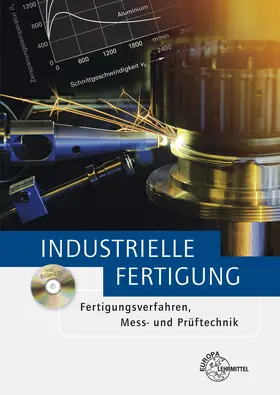 Behmel / Berger / Dambacher |  Industrielle Fertigung | Buch |  Sack Fachmedien