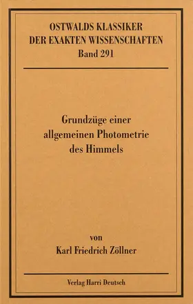  Grundzüge einer allgemeinen Photometrie des Himmels (Zöllner) | Buch |  Sack Fachmedien