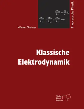 Greiner |  Klassische Elektrodynamik | Buch |  Sack Fachmedien