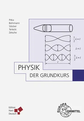Bohrmann / Stöcker / Pitka |  Physik - Der Grundkurs | Buch |  Sack Fachmedien