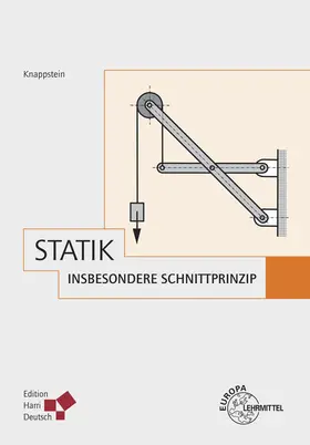 Knappstein |  Statik, insbesondere Schnittprinzip | Buch |  Sack Fachmedien