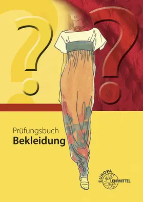Bania / Eberle / Gonser |  Prüfungsbuch Bekleidung | Buch |  Sack Fachmedien