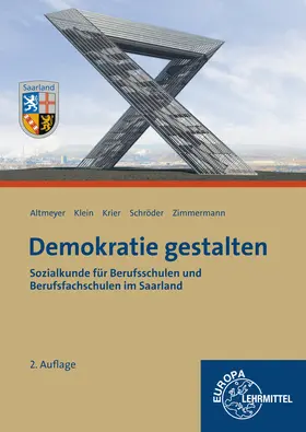 Altmeyer / Klein / Krier |  Demokratie gestalten - Saarland | Buch |  Sack Fachmedien