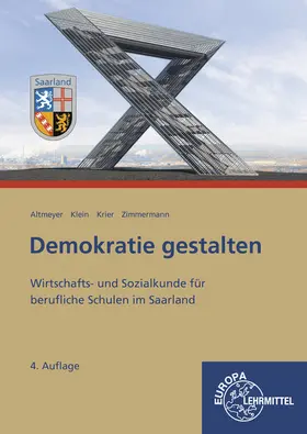 Altmeyer / Klein / Krier |  Demokratie gestalten - Saarland | Buch |  Sack Fachmedien