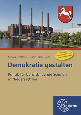 Hartwig / Maurer / Immenga |  Demokratie gestalten - Niedersachsen | Buch |  Sack Fachmedien
