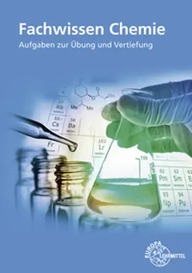 Steinmann / Brackmann / Kretschmer |  Fachwissen Chemie. Aufgaben zur Übung und Vertiefung | Buch |  Sack Fachmedien