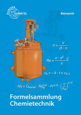 Bierwerth |  Formelsammlung Chemietechnik | Buch |  Sack Fachmedien