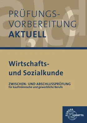 Colbus / Luger |  Prüfungsvorbereitung aktuell - Wirtschafts- und Sozialkunde | Buch |  Sack Fachmedien
