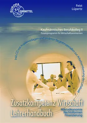 Feist / Lüpertz | Lehrerhandbuch zu 76250 | Medienkombination | 978-3-8085-7637-3 | www2.sack.de
