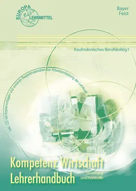 Bayer / Feist |  Lehrerhandbuch zu 76762 | Buch |  Sack Fachmedien