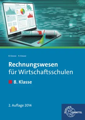 Krause |  Rechnungswesen für Wirtschaftsschulen | Buch |  Sack Fachmedien