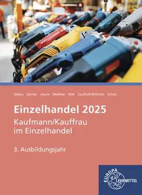 Debus / Meissner / Geimer |  Einzelhandel 2025, 3. Ausbildungsjahr | Buch |  Sack Fachmedien