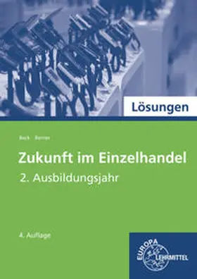Beck / Berner |  Lösungen zu 99761 | Buch |  Sack Fachmedien