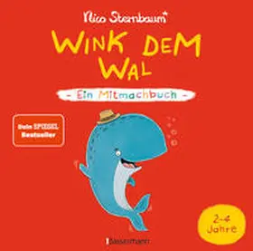 Sternbaum |  Wink dem Wal - Ein Mitmachbuch zum Schütteln, Schaukeln, Pusten, Klopfen und sehen, was dann passiert | Buch |  Sack Fachmedien