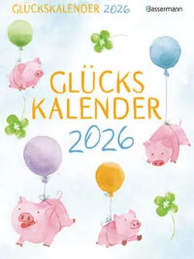 Drews |  Glückskalender 2026 | Sonstiges |  Sack Fachmedien