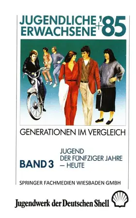  Jugendliche + Erwachsene ¿85: Generationen im Vergleich | Buch |  Sack Fachmedien