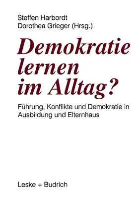 Grieger / Harbordt |  Demokratie lernen im Alltag? | Buch |  Sack Fachmedien