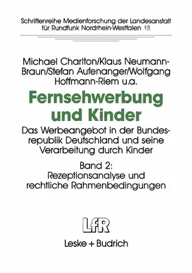 Charlton / Hoffmann-Riem / Neumann-Braun |  Fernsehwerbung und Kinder | Buch |  Sack Fachmedien