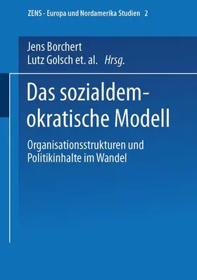 Borchert / Lösche / Golsch |  Das sozialdemokratische Modell | Buch |  Sack Fachmedien