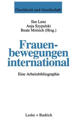 Lenz / Molsich / Szypulski |  Frauenbewegungen international | Buch |  Sack Fachmedien