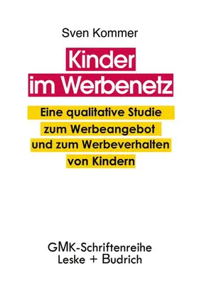 Kommer |  Kinder im Werbenetz | Buch |  Sack Fachmedien