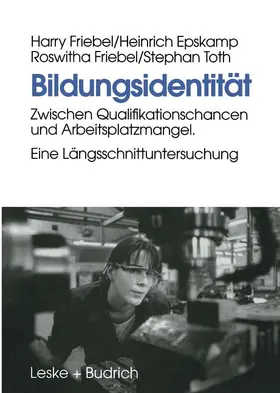 Friebel / Toth / Epskamp |  Bildungsidentität | Buch |  Sack Fachmedien