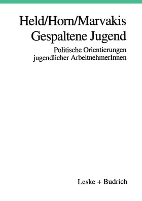 Held / Marvakis / Horn |  Gespaltene Jugend | Buch |  Sack Fachmedien